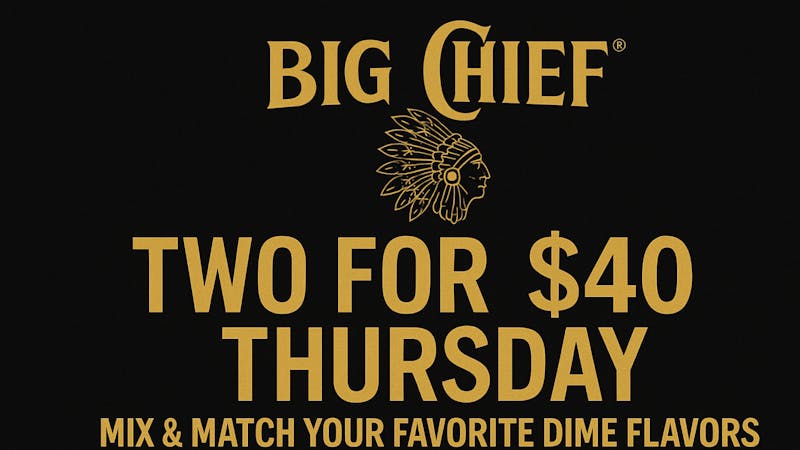 Big Chief Cannabis Dispensary 🔥 TWO FOR $40 THURSDAY – Dime All-In-One 1G