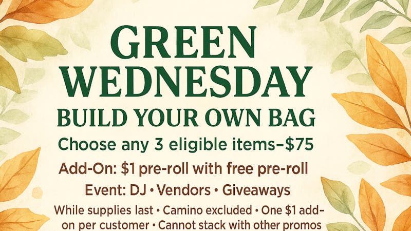 Big Chief Cannabis Dispensary Green Wednesday – Build Your Own Bag Holiday Event