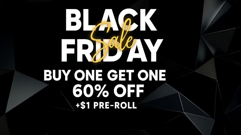 Big Chief Cannabis Dispensary Black Friday Deal