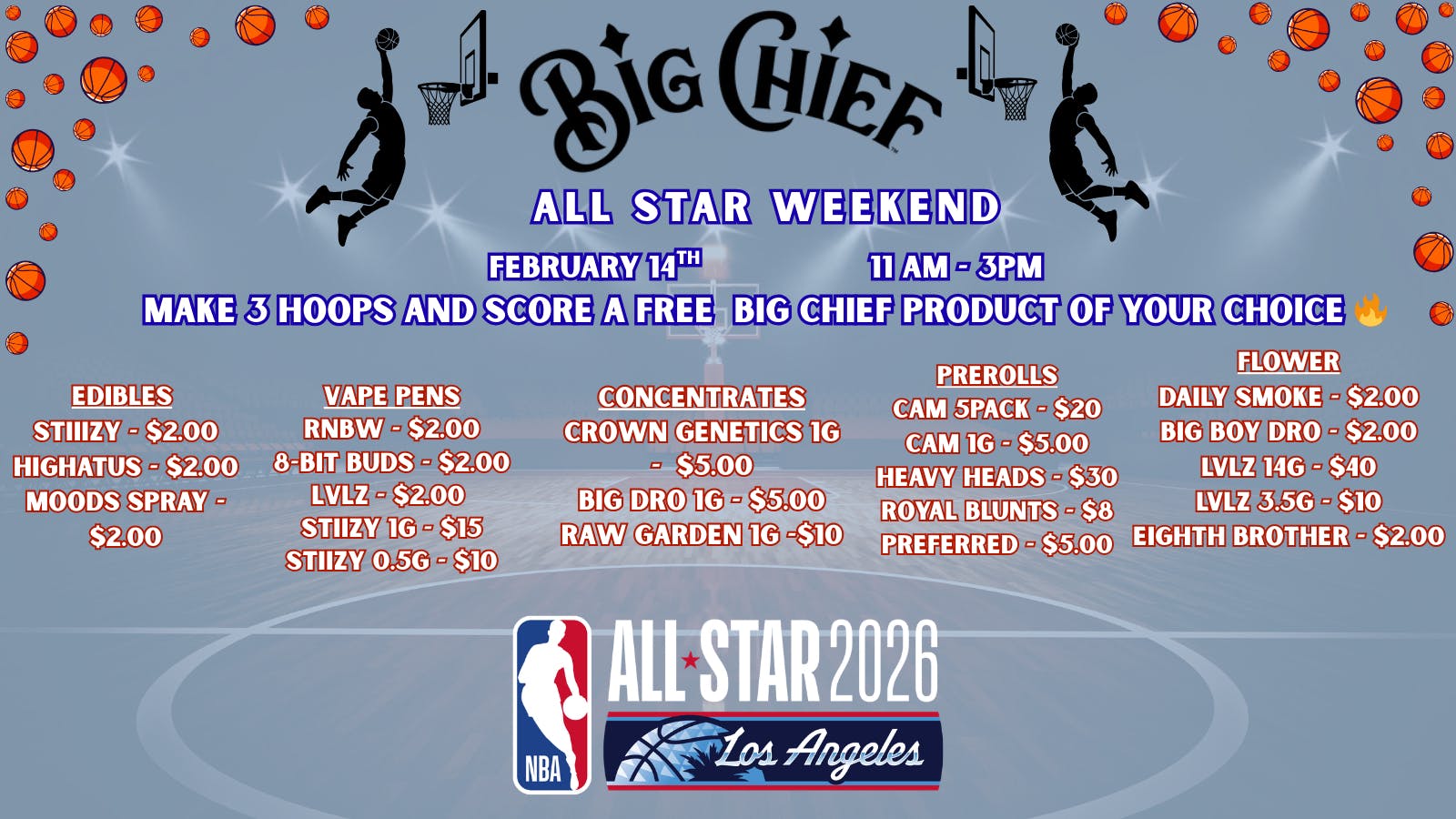 Big Chief Cannabis Dispensary ALL STAR WEEKEND DEALS