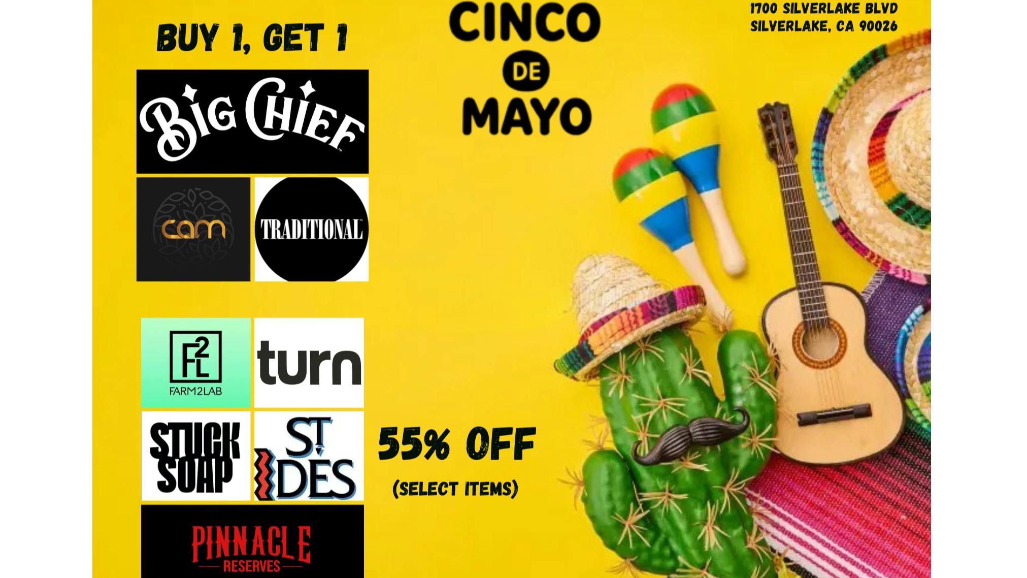 Big Chief Cannabis Dispensary CINCO DE MAYO 55% OFF SELECT BRANDS..