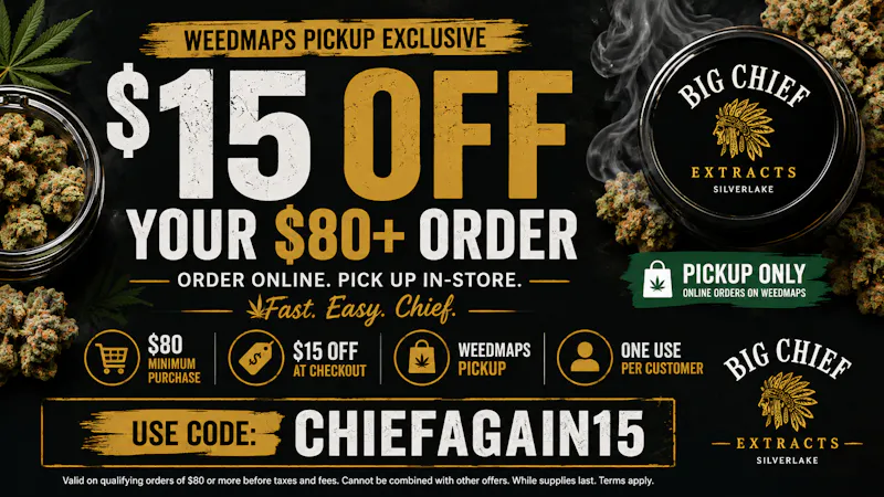 Big Chief Cannabis Dispensary $15 Off Your $80+ Pickup Order