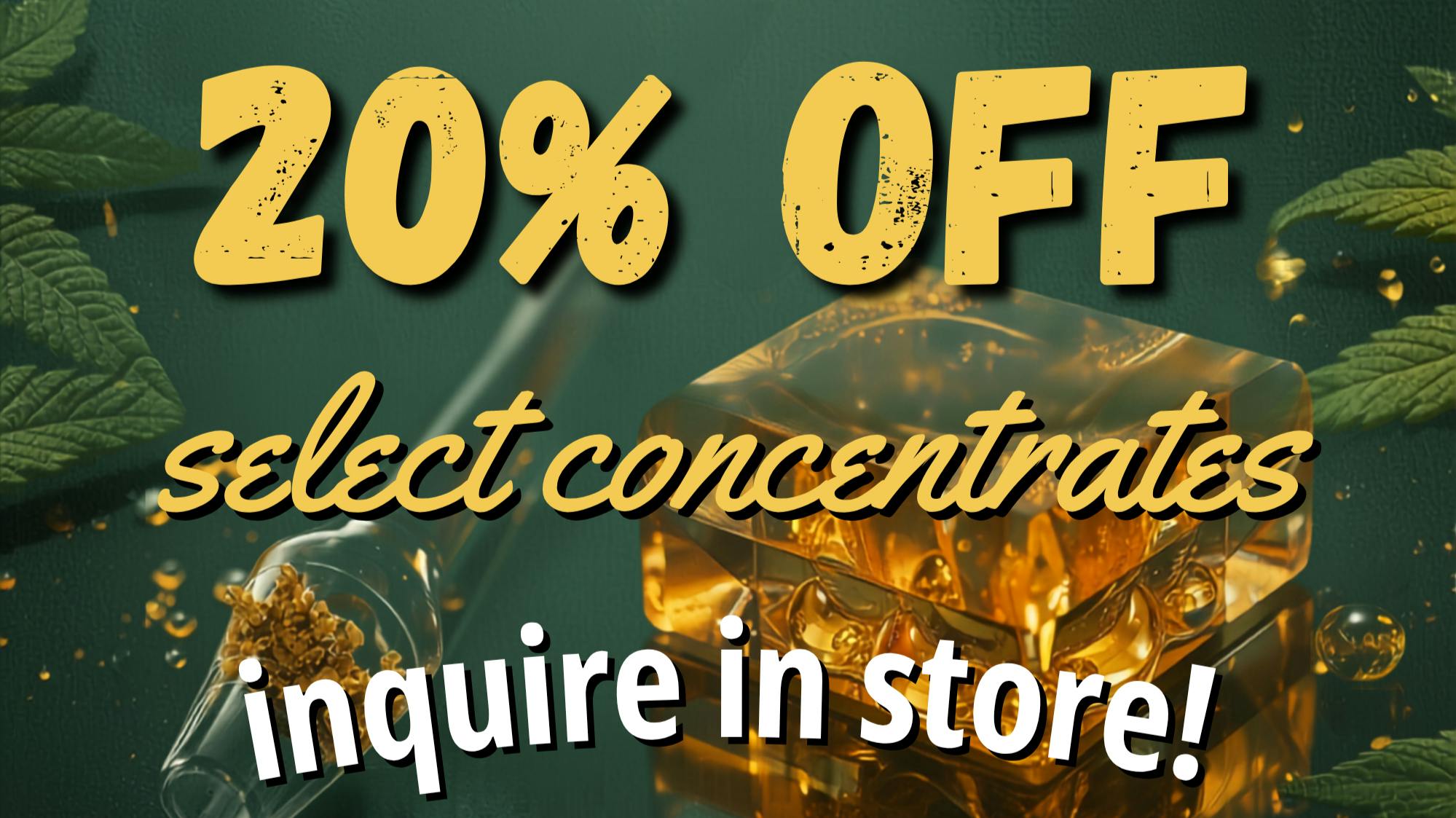 Kind Farms Reserve Medical 20% off Select Concentrates, Inquire in Store!