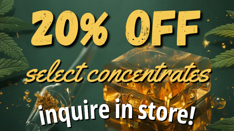 Kind Farms Reserve Medical 20% off Select Concentrates, Inquire in Store!