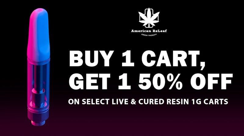 American ReLeaf Delivery Buy 1 Live Resin/Cured Resin Cart, Get 50% Off 2nd