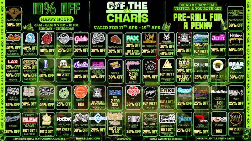 Off the Charts - Corona PRE 4/20 PARTY ! TONS OF BOGOS AND DEALS 🔥💨 🔥💨