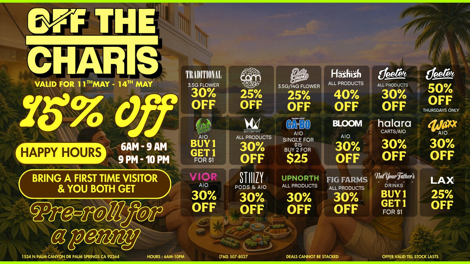 Off the Charts - Palm Springs North 🍯🔥 Off The Charts North Blazin’ Deals