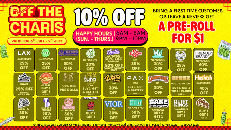 Off the Charts - Corona ☁️💸BEST PRICES IN CORONA ! BOGOS ! DEALS !😮‍💨🌿