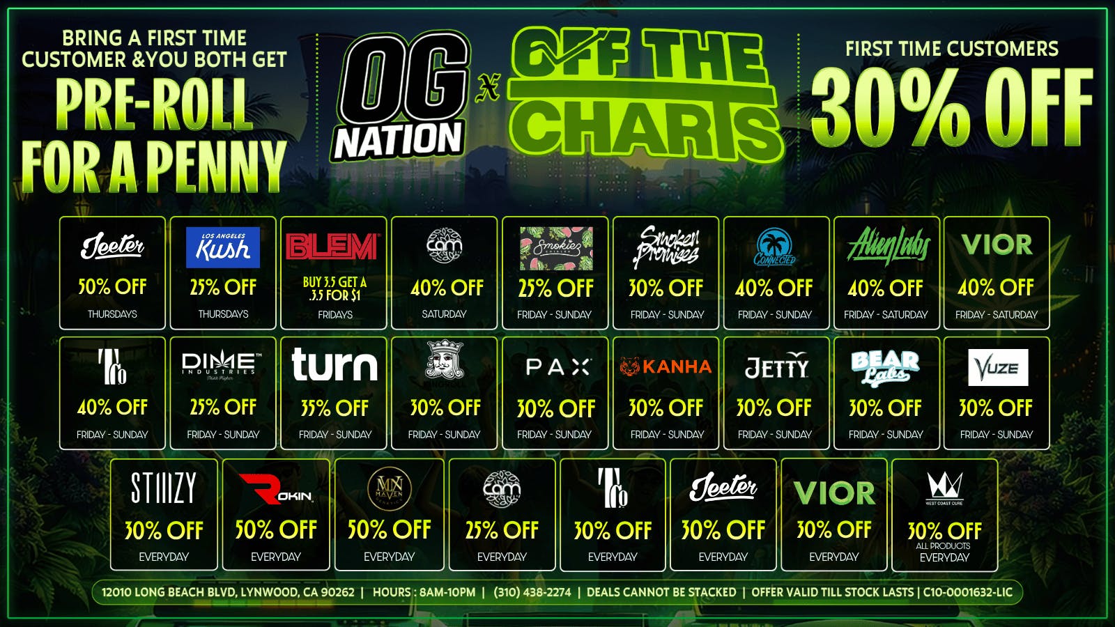 OG NATION X OFF THE CHARTS - LYNWOOD First time??? Get 30% on us!!