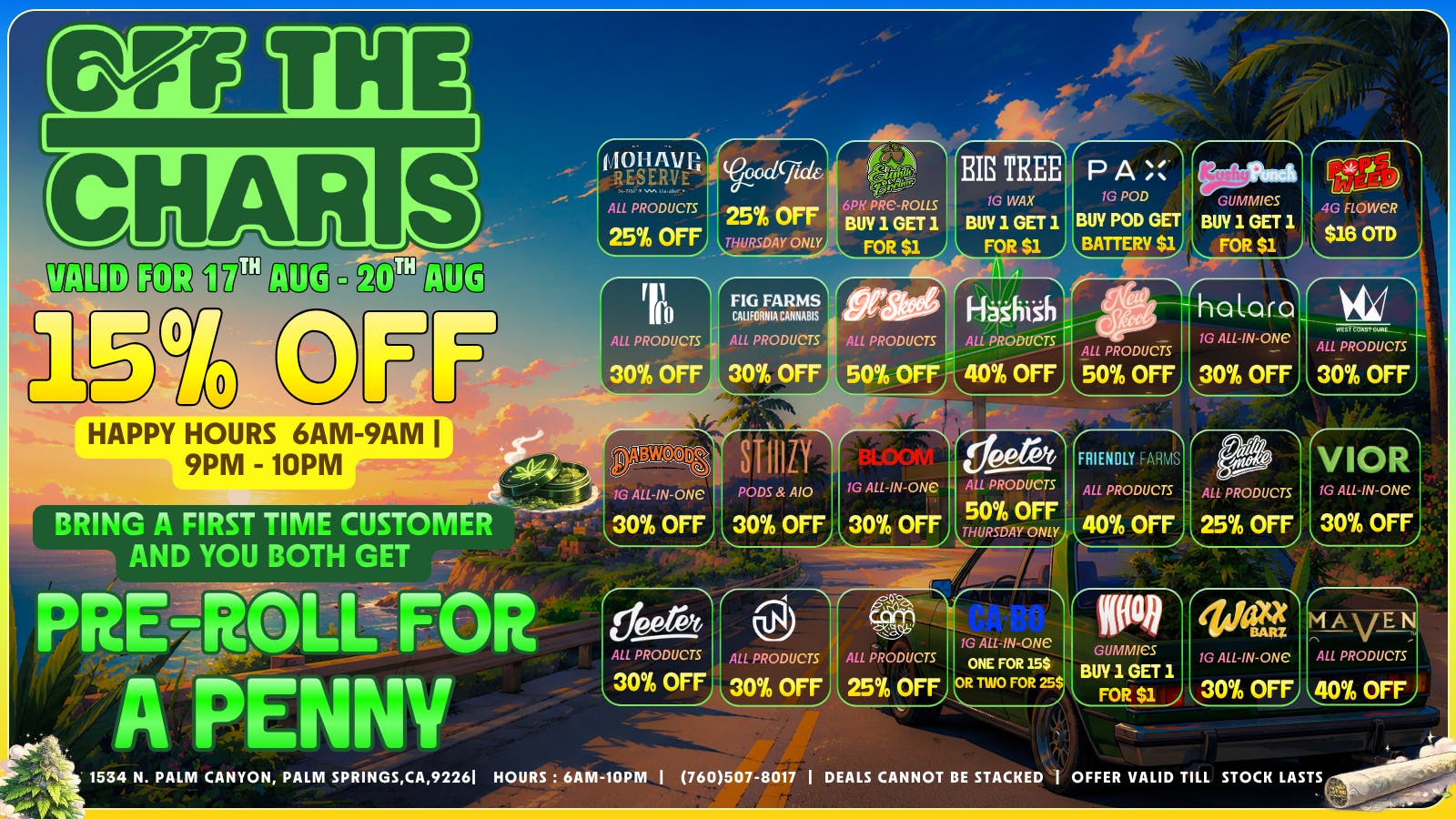 Off the Charts - Palm Springs North SMOKE MORE, PAY LESS 🔥