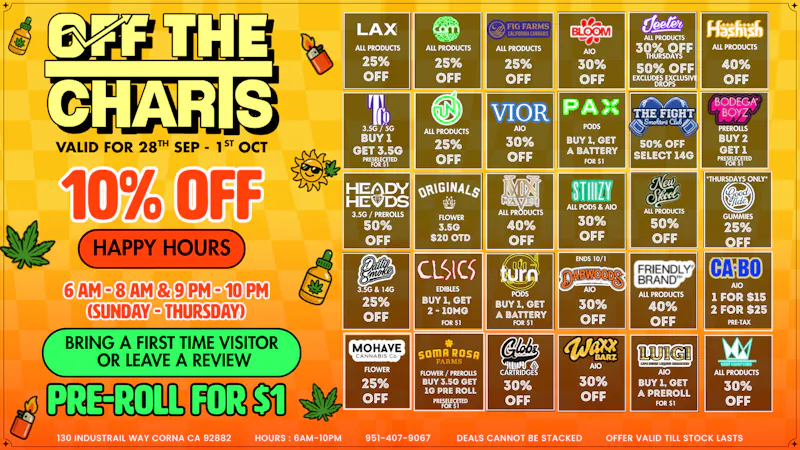 Off the Charts - Corona 💸BEST PRICES IN CORONA ! BOGOS ! DEALS !😮‍💨🌿