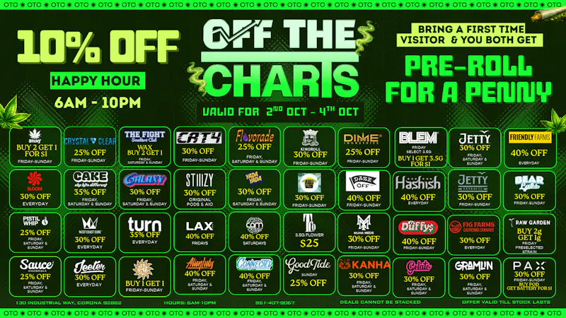 Off the Charts - Corona 💸BEST PRICES IN CORONA ! BOGOS ! DEALS !😮‍💨🌿