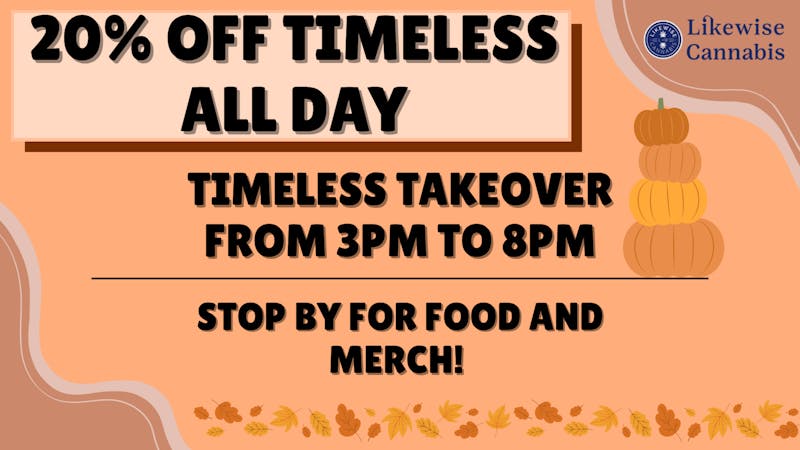 Likewise Cannabis Stillwater - Stillwater Dispensary TIMELESS POP-UP & 20% OFF SALE