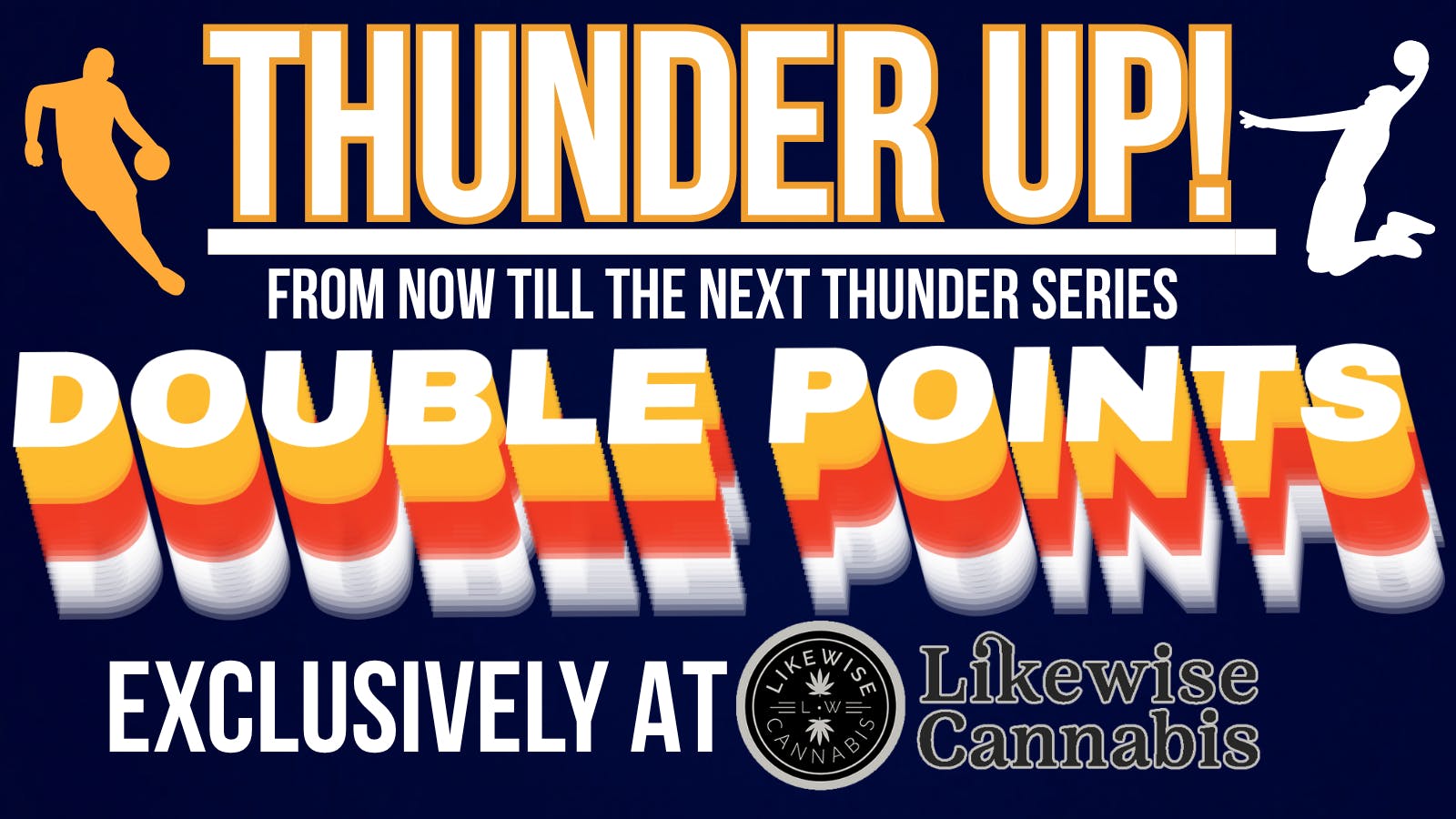 Likewise Cannabis Broadway - Edmond Dispensary ⚡THUNDER UP WITH 2X POINTS AT LIKEWISE!⚡