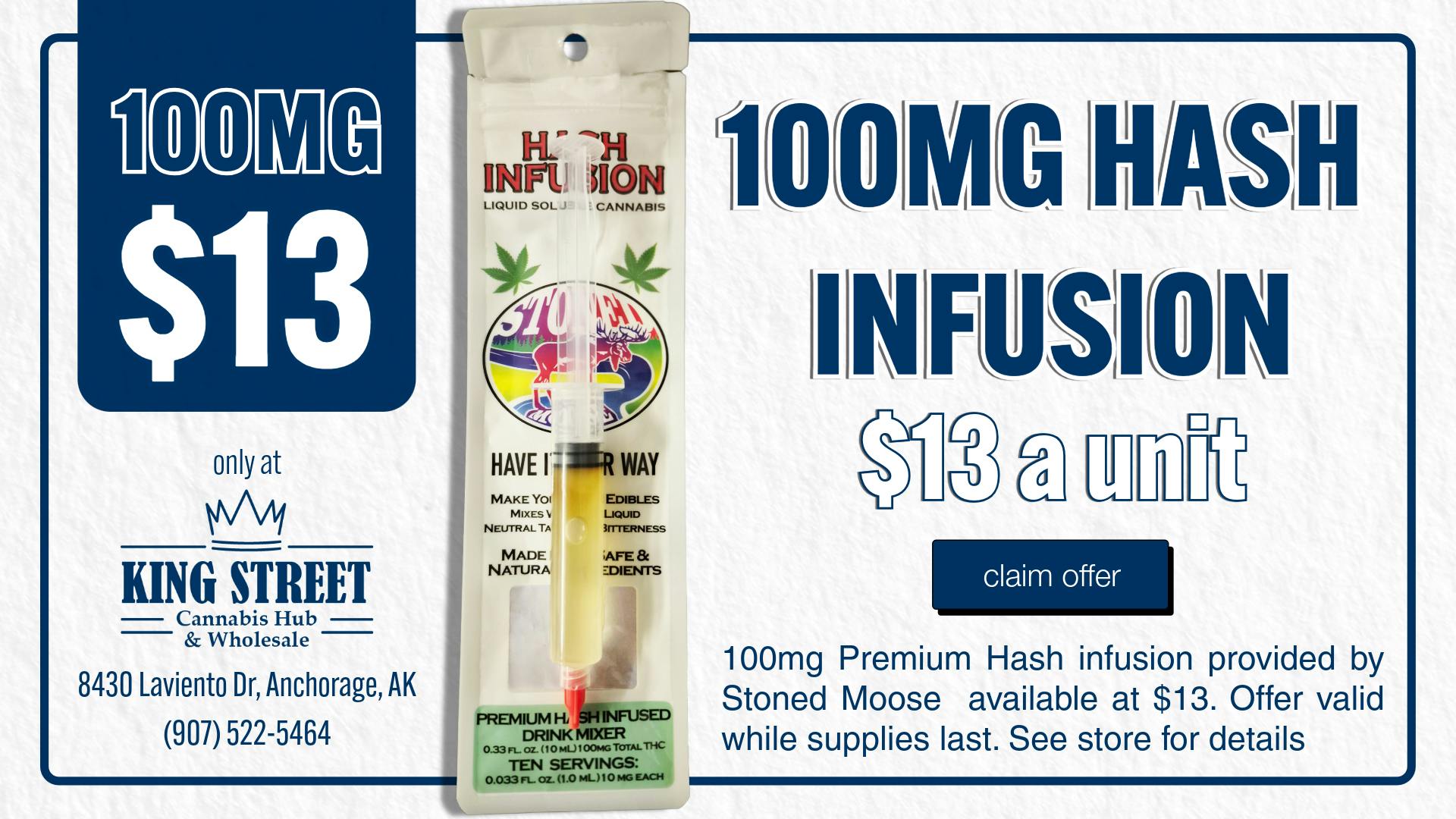 King Street Cannabis Co 100MG HASH INFUSION | $13