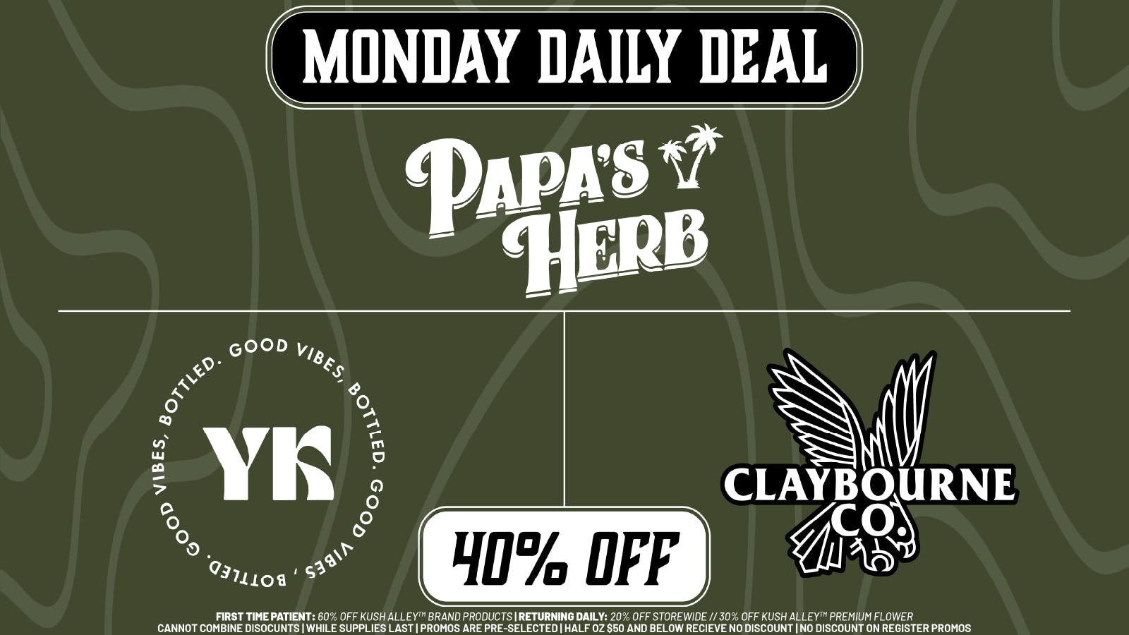 Kush Alley MONDAY DAILY DEAL