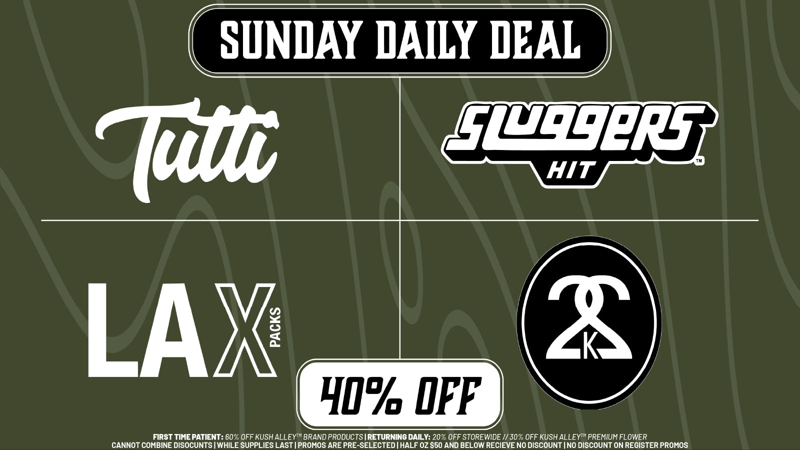 Kush Alley SUNDAY DAILY DEAL