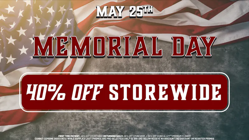 Kush Alley MEMORIAL DAY SALE! 40% OFF STOREWIDE!
