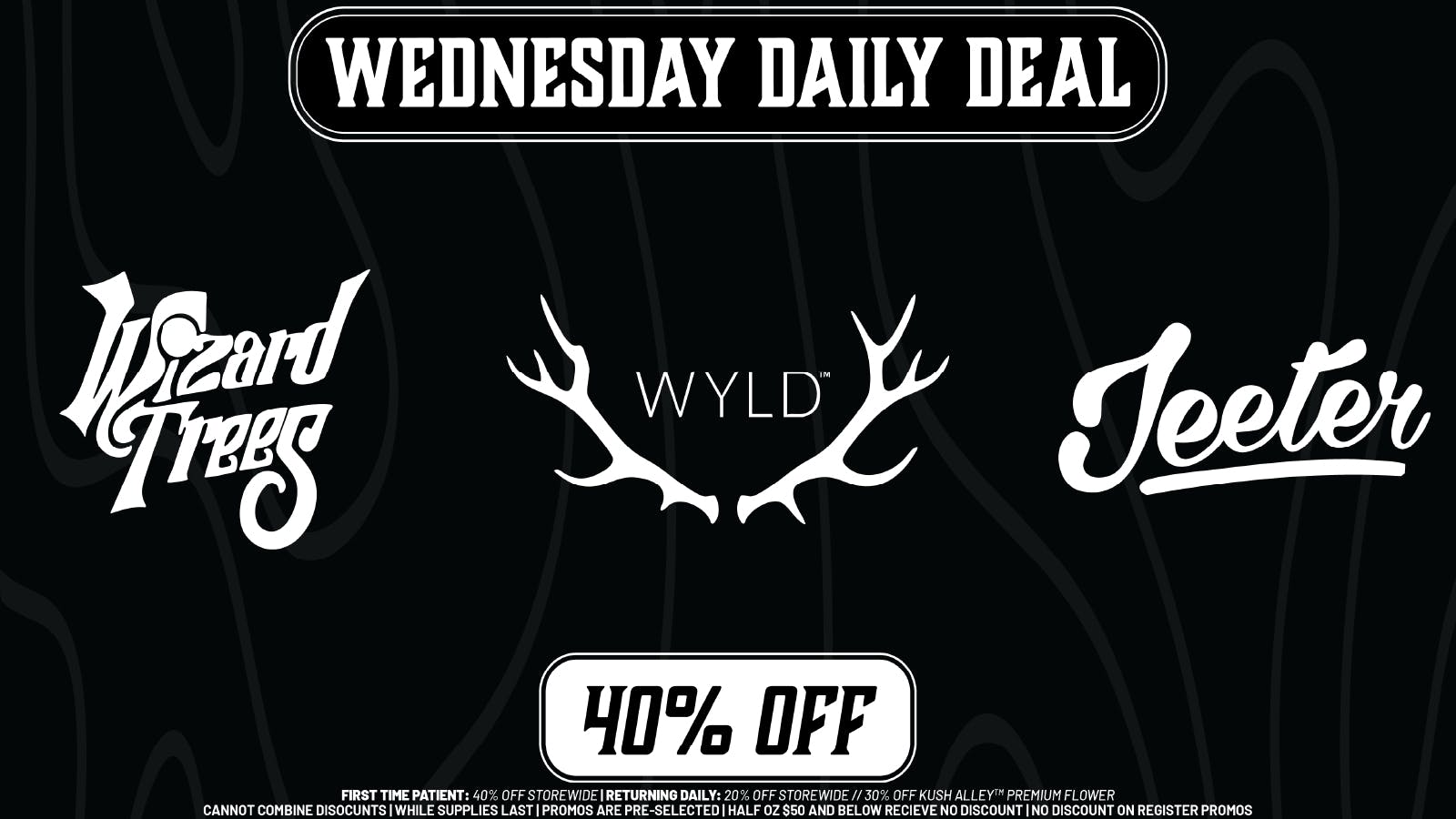 Kush Alley WEDNESDAY DAILY DEAL - 40% OFF