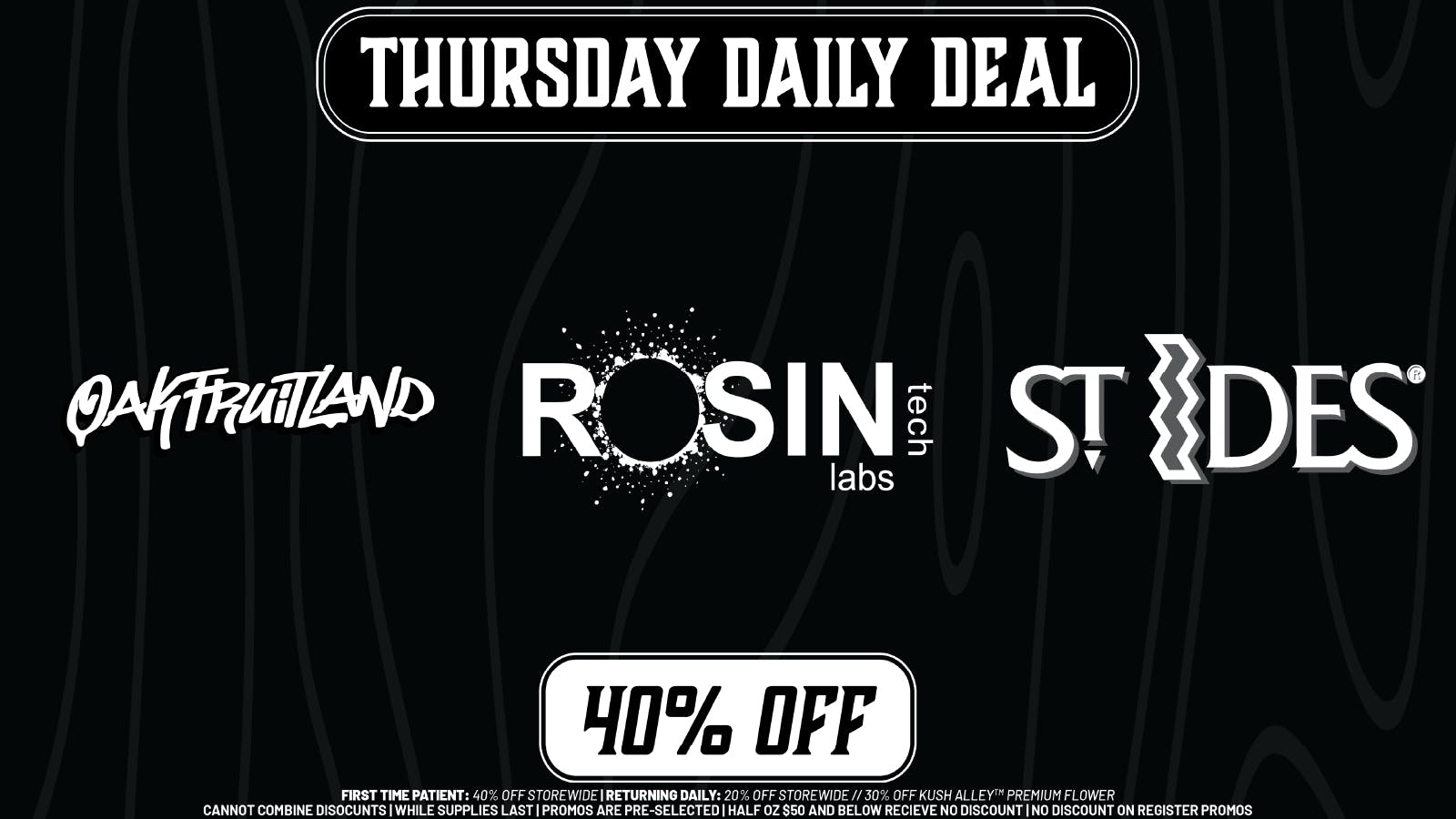 Kush Alley THURSDAY DAILY DEAL - 40% OFF