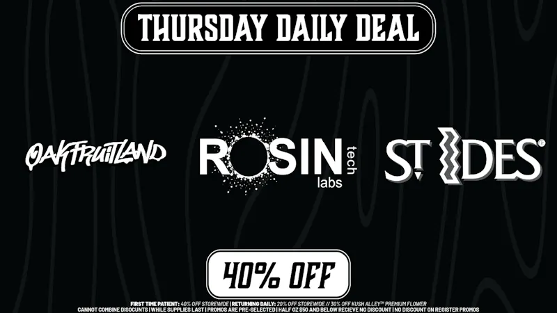 Kush Alley THURSDAY DAILY DEAL - 40% OFF