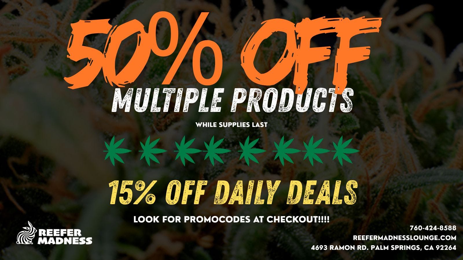 Reefer Madness 50% off Multiple Products!!