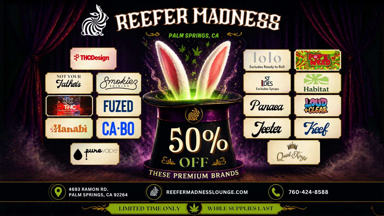 Reefer Madness 50% off Multiple Products!!