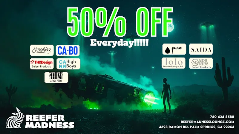 Reefer Madness 50% off Multiple Products!!