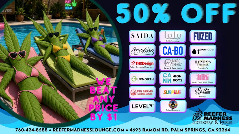 Reefer Madness 50% off Multiple Products!!