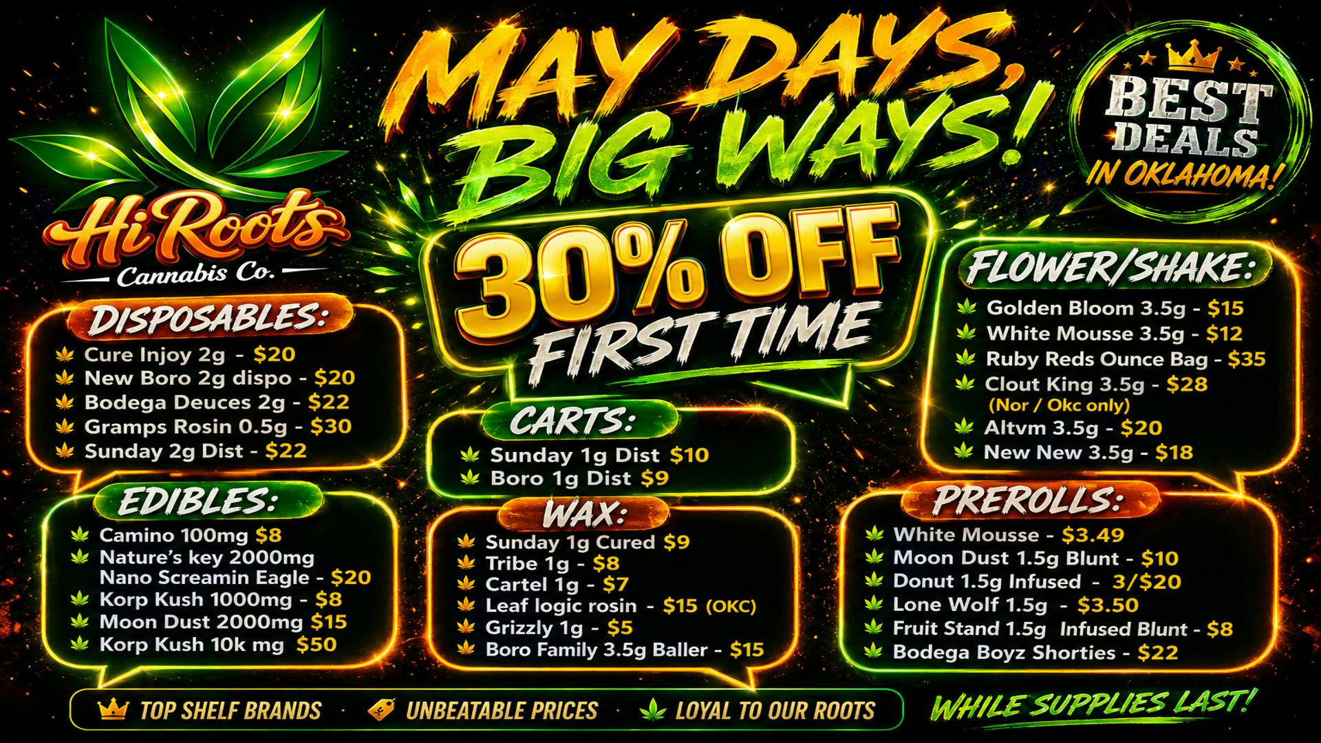 Hi-Roots Cannabis Co - Norman HiRoots May Days Big Ways