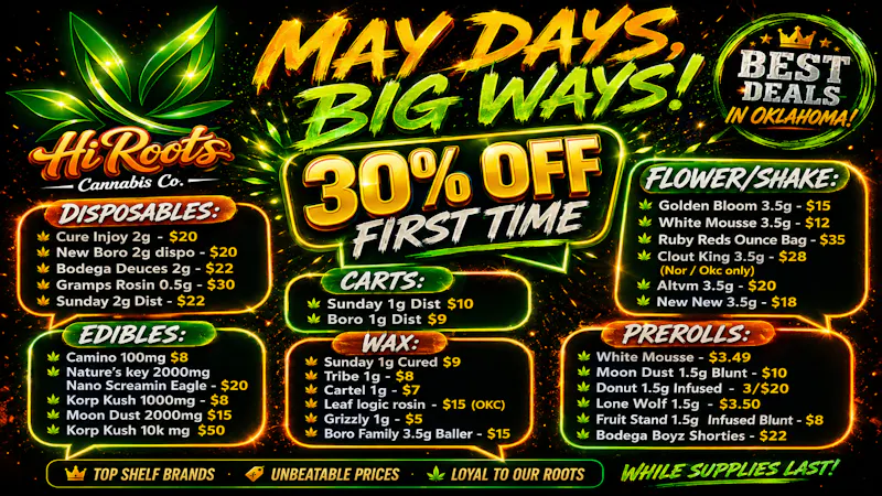 Hi-Roots Cannabis Co - Norman HiRoots May Days Big Ways