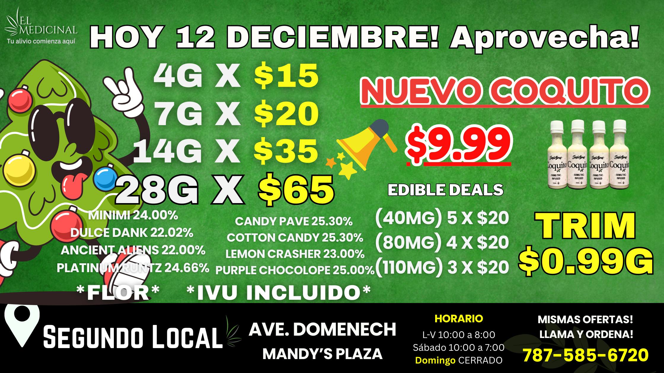 El Medicinal $65 GRAN VARIEDAD! FLORES DE ALTA CALIDAD!!!