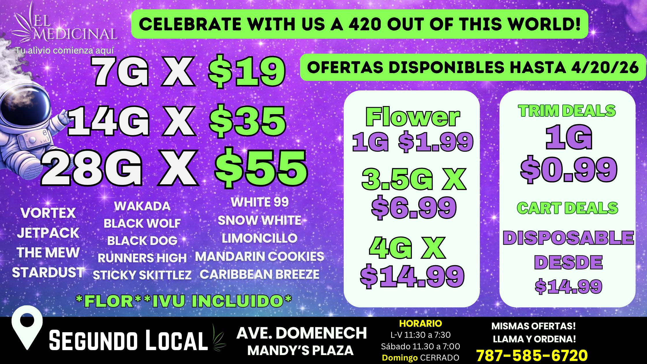 El Medicinal OFERTAS DE 420 DISPONIBLES HASTA EL LUNES!