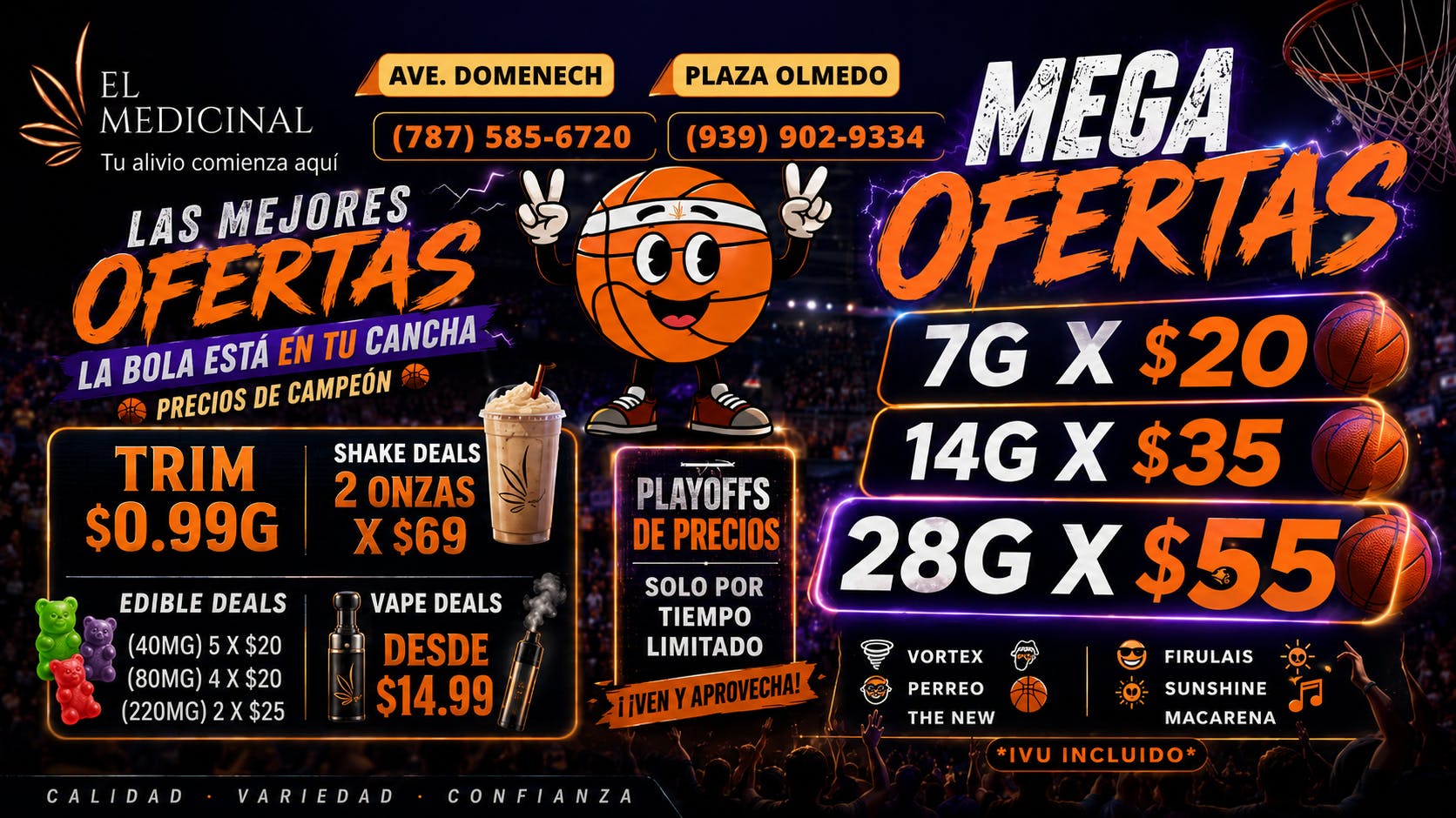 El Medicinal OFERTAS DE CAMPEON! VEN Y BUSCA TUS ONZAS POR $55!