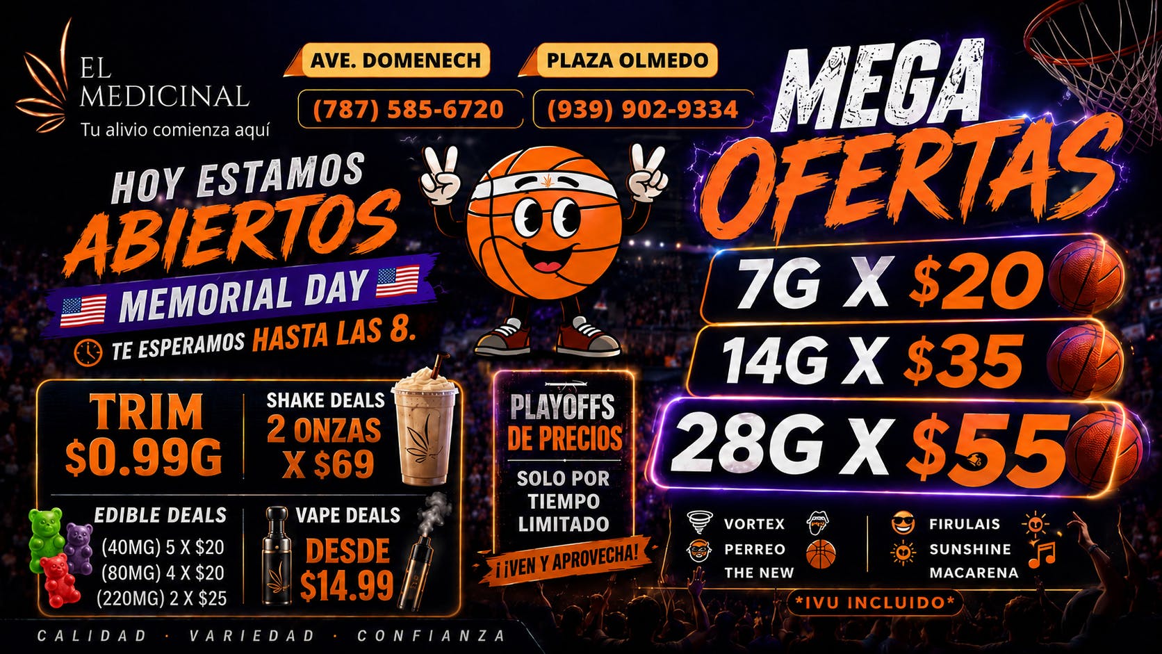 El Medicinal ABIERTOS HOY MEMORIAL DAY HASTA LAS 8PM! ORDENA YA