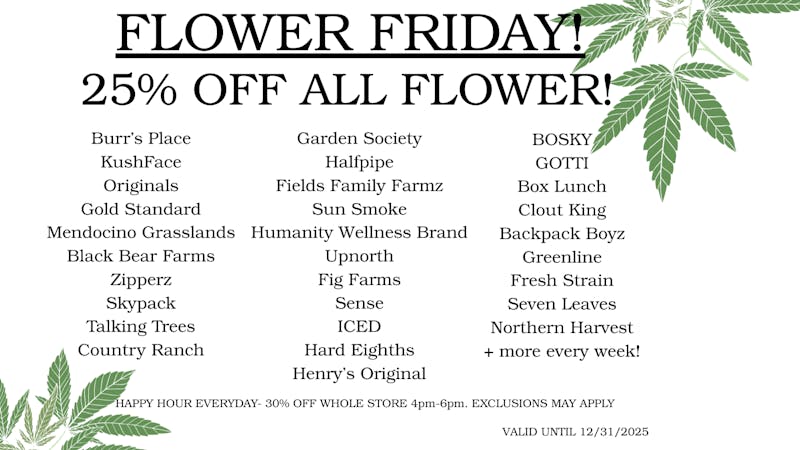 Humanity Wellness FLOWER FRIDAY!!