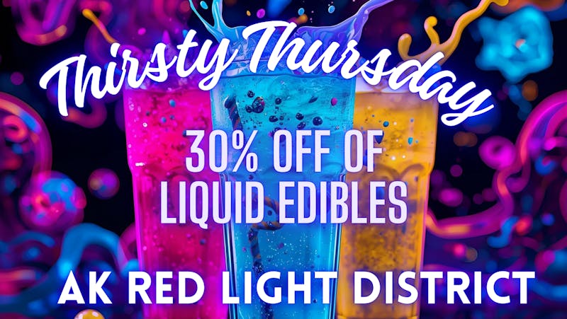 The Red Light District Thirsty Thursday