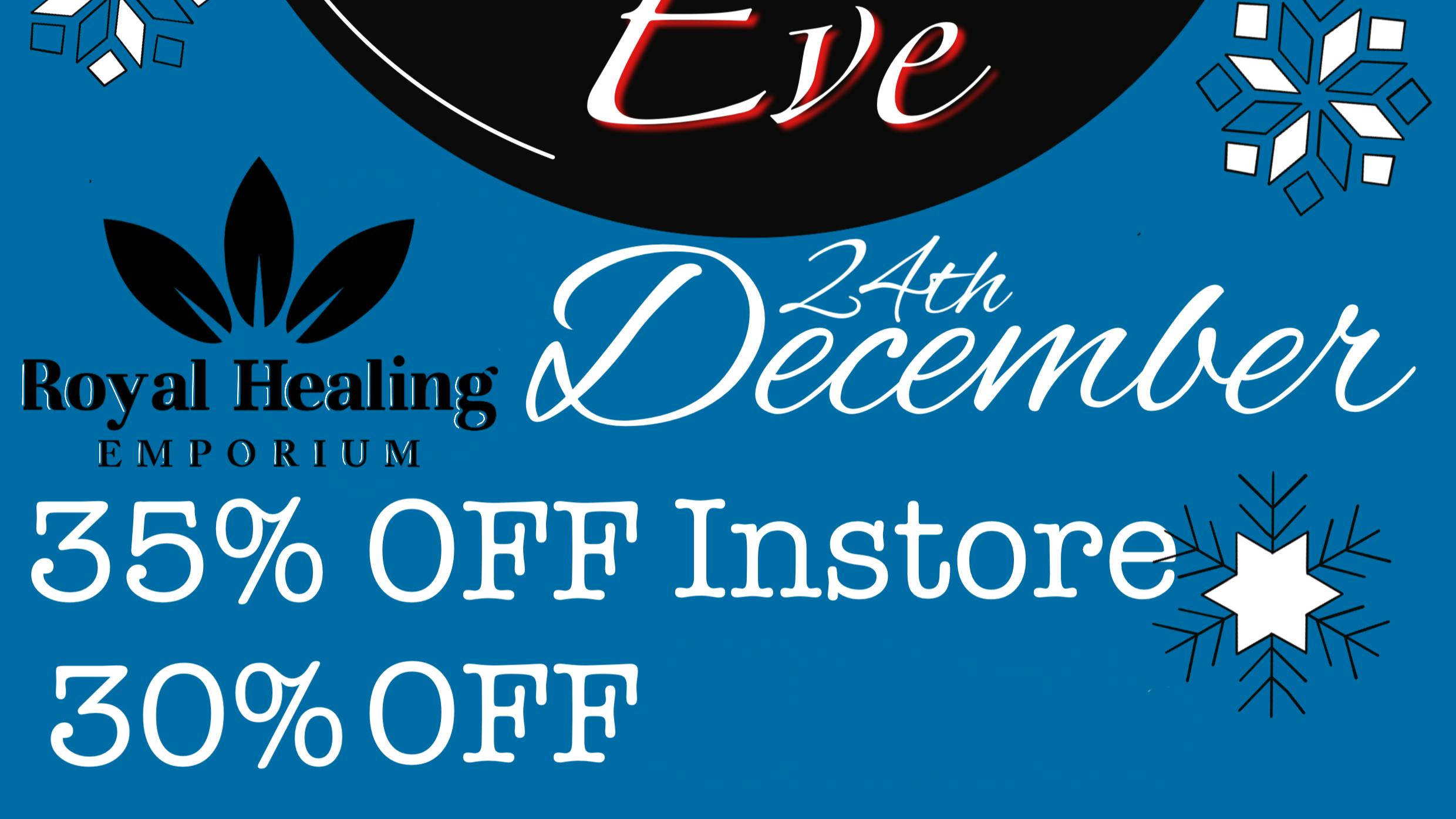Royal Healing Emporium 35% off Xmas eve in store 30% on deilverys