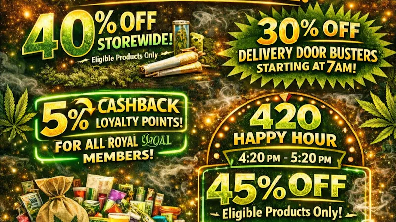Royal Healing Emporium 420 takeover 40% in store 30% off deilverys