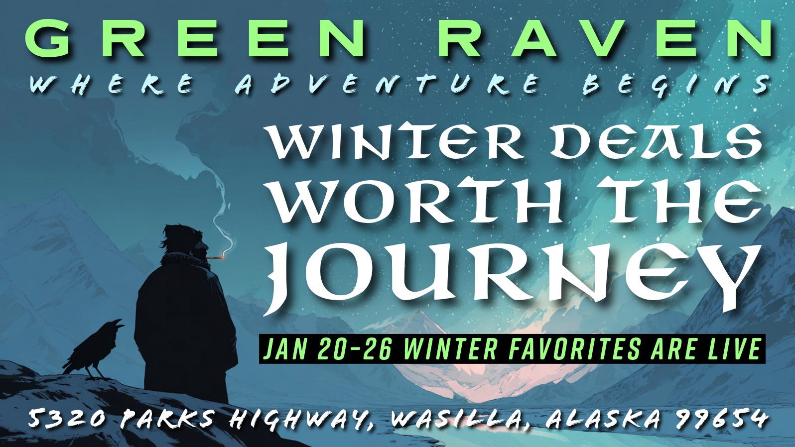 Green Raven This week’s fire specials are live!