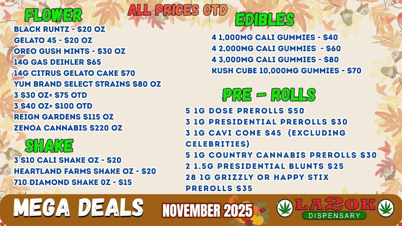 LA 2 OK DISPENSARY - Warr Acres SALE : FLOWER, SHAKE, EDIBLES, AND MORE