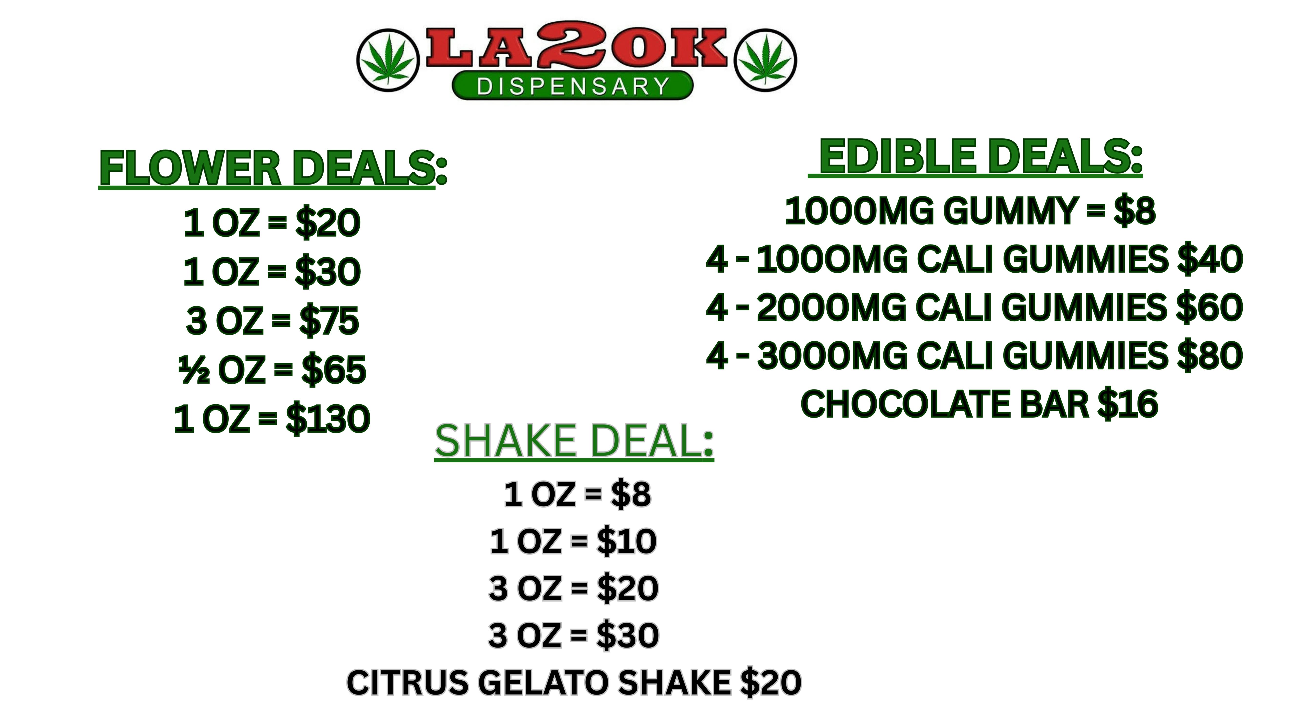 LA 2 OK Dispensary (Open 8am-12am) SALE : FLOWER, SHAKE, EDIBLES, AND MORE