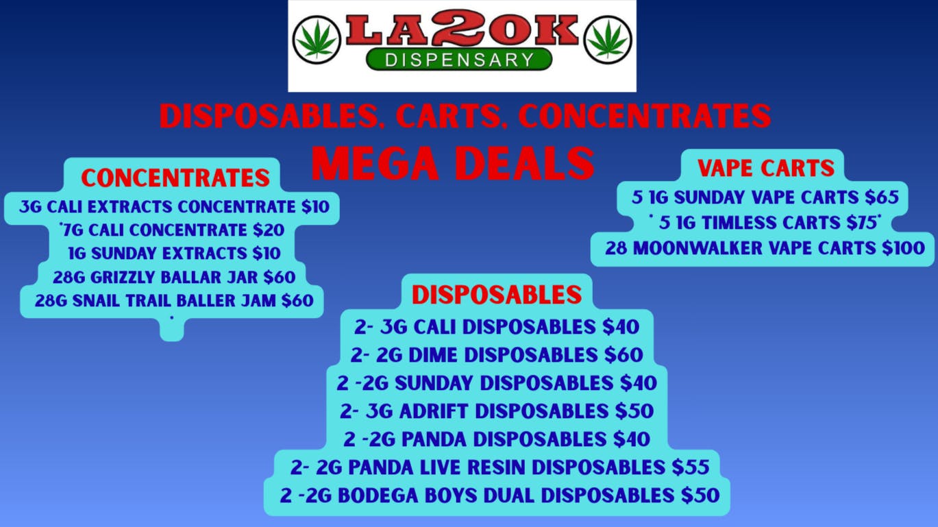 LA 2 OK DISPENSARY - Warr Acres DISPOSABLES, CARTS, CONCENTRATES