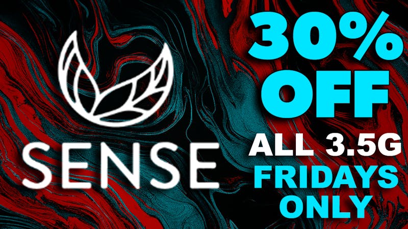 Remedy Room 30% OFF SENSE 3.5G FRIDAYS