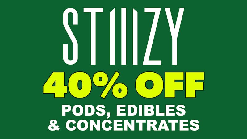 Remedy Room 40% OFF STIIIZY PODS, EDIBLES & CONCENTRATES