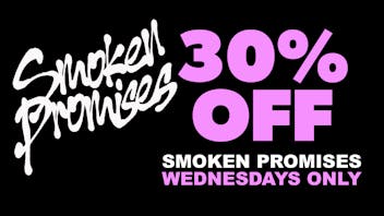 Remedy Room 30% OFF SMOKEN PROMISES WEDNESDAYS