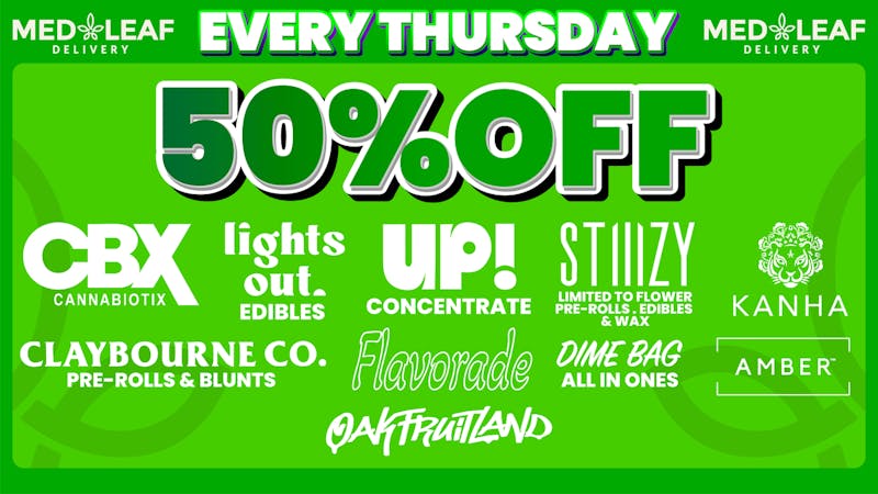 MedLeaf Weed Delivery - Fallbrook Every Thursday Deals!!!