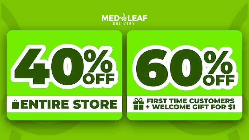 MedLeaf Weed Delivery - San Marcos 40% OFF ENTIRE STORE, 60% OFF FOR NEW CUSTOMERS