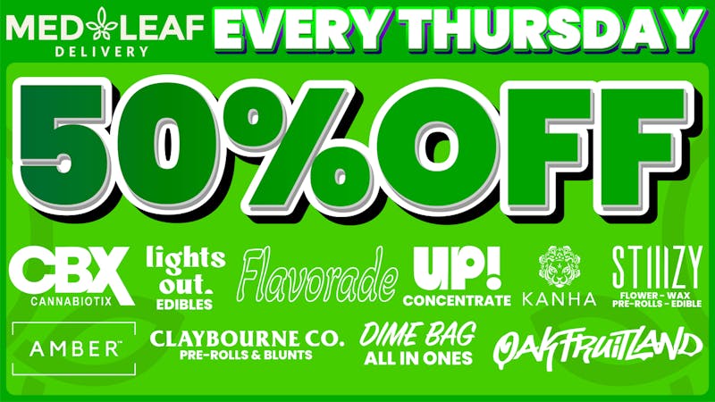 MedLeaf Weed Delivery - Oceanside Every Thursday Deals!!!