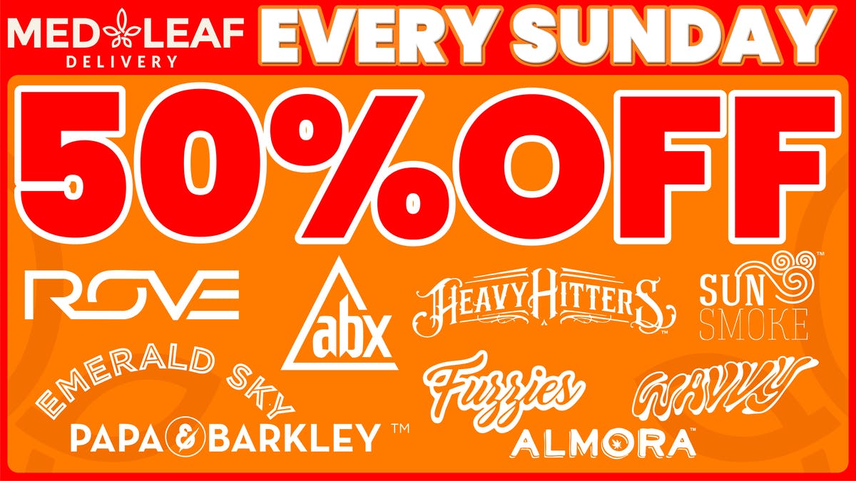 MedLeaf Weed Delivery - San Marcos Every Sunday Deals!!!
